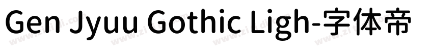 Gen Jyuu Gothic Ligh字体转换